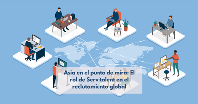 Imagen de un mapa mundial con marcadores en varios países asiáticos, simbolizando el alcance global del reclutamiento de Servitalent y nuestra especialización en el reclutamiento Asia.