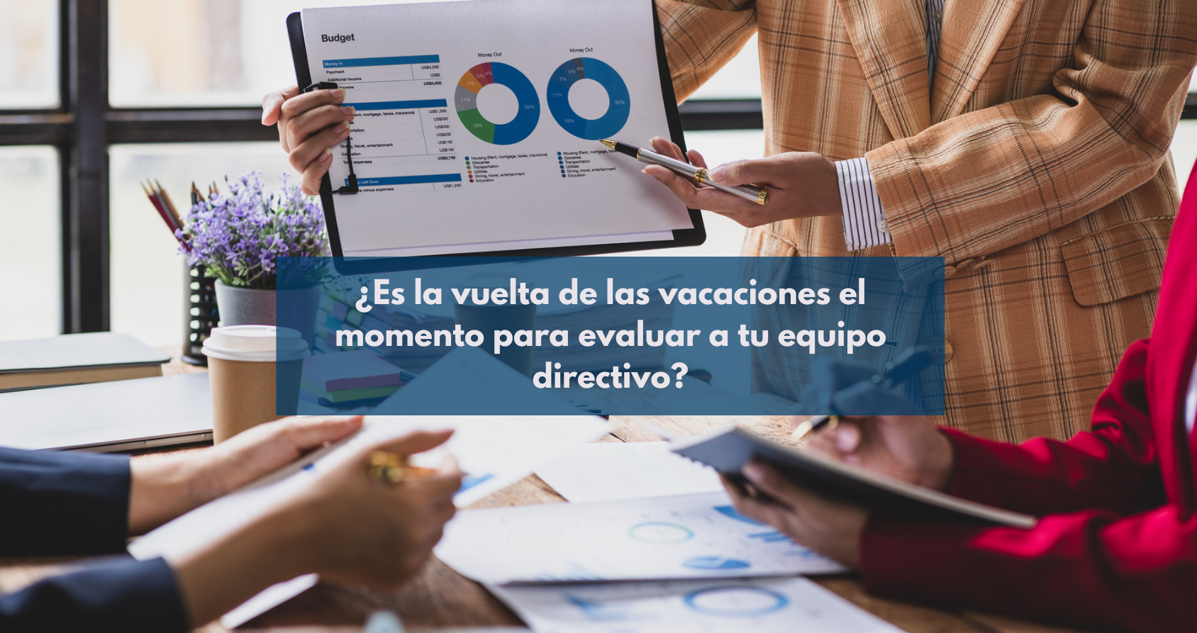 Evaluación estratégica de un equipo de liderazgo después del verano, utilizando herramientas de assessment directivo para el desarrollo del talento y la planificación de objetivos empresariales.