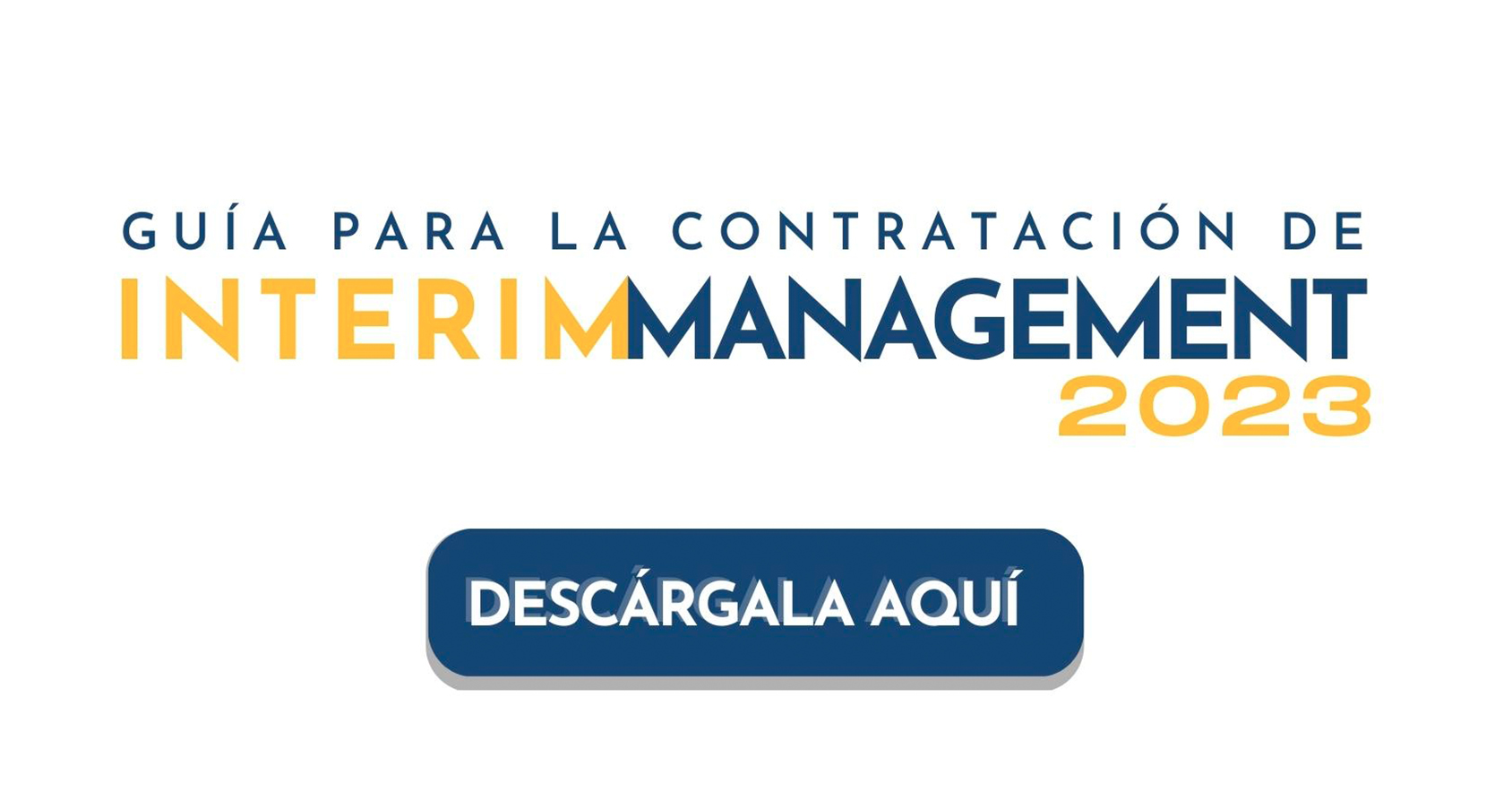 Guía para la contratación de Interim Management